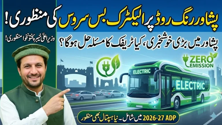 CM KP Approves Electric Bus Service for Peshawar Ring Road in ADP 2026-27